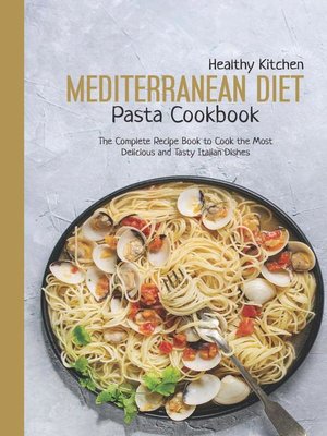 cover image of Mediterranean Diet Pasta  Cookbook